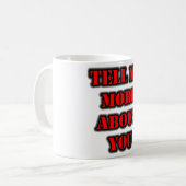 Vertel me meer over jou koffiemok (Voorkant links)