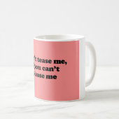 VERTEL ME NIET ALS JE ME NIET KUNT VERGETEN KOFFIEMOK (Voorkant rechts)