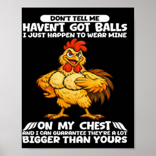 Vertel me niet dat ik het niet heb, ik draag het g poster