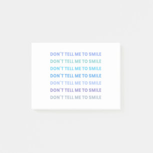 vertel me niet om te glimlachen post-it® notes