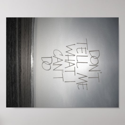 Vertel me niet wat ik geen Poster kan doen (Voorkant)