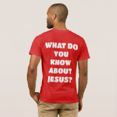 Vertel me over Jezus Evangelisme Christelijke T-Sh T-shirt (Achterkant volledig)