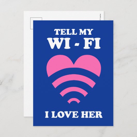 Vertel mijn WiFi dat ik van haar hou Briefkaart (Voorkant / Achterkant)