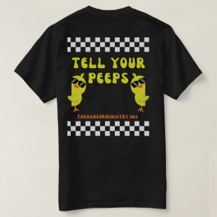 Vertel uw Peeps T-shirt