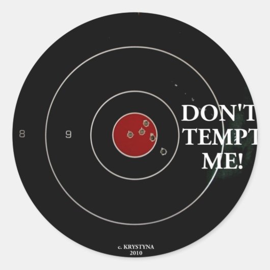 VERTEMPT ME NIET RONDE STICKER (Voorkant)