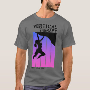 Verticale therapie Vertrouw op uw grip Vrouw Klimm T-shirt