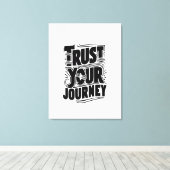 Verticale typografie kunst 'Vertrouw je reis' Canvas Afdruk (Insitu (Houten vloer))