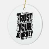 Verticale typografie kunst 'Vertrouw je reis' Keramisch Ornament (Links)