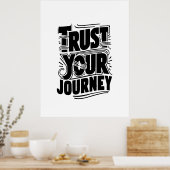 Verticale typografie kunst 'Vertrouw je reis' Poster (Keuken)
