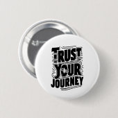 Verticale typografie kunst 'Vertrouw je reis' Ronde Button 5,7 Cm (Voorkant /achterkant)
