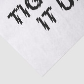 VERTIJD HET! TISSUEPAPIER (Detail)