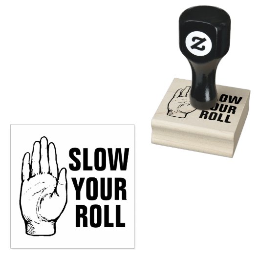 Vertraag je rol rubberstempel (Gestempeld)