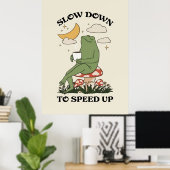 Vertraag Om Te Versnellen Retro Kikker Paddenstoel Poster (Thuiskantoor)