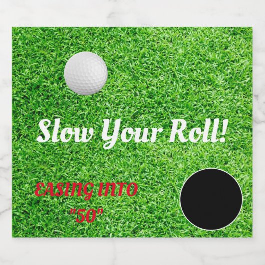 Vertraag uw Roll Golf Lover Celebration Party Bier Etiket (Enkel label)
