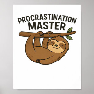 Vertraging Meester Klassiek T-Shirt Poster
