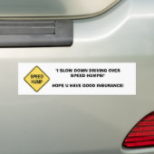 VERTRAGING VAN SNELHEIDSNELHEID BUMPERSTICKER (Op auto)