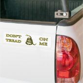 VERTREAD ME NIET OP Bumpersticker (Op Truck)