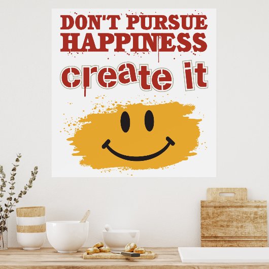 Vertrek geen geluk, Creëer het Poster (Keuken)