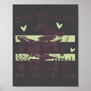 Vertrekken om de plannen van de DM te verpesten, g Poster