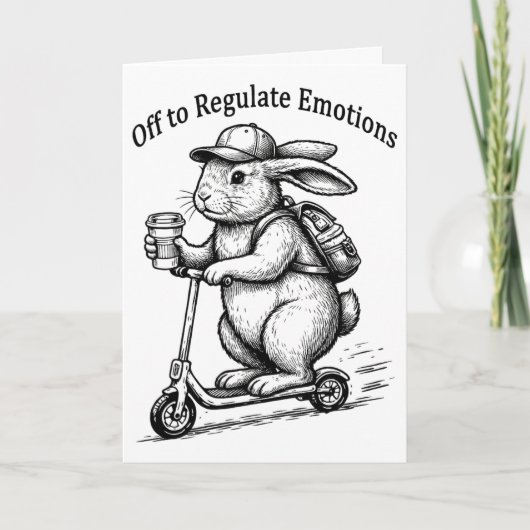 Vertrekken om emoties te reguleren Grappige Bunny Kaart (Voorkant)