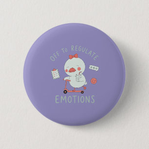 Vertrekken om emoties te reguleren Grappige therap Ronde Button 5,7 Cm