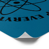 Vertrouw atomen nooit - Grappig wetenschap T-shirt Poster (Hoek)