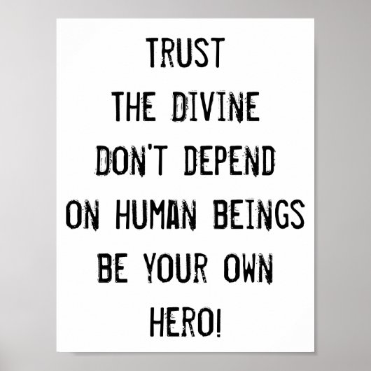 Vertrouw de godin, wees je eigen held, Inspirerend Poster (Voorkant)