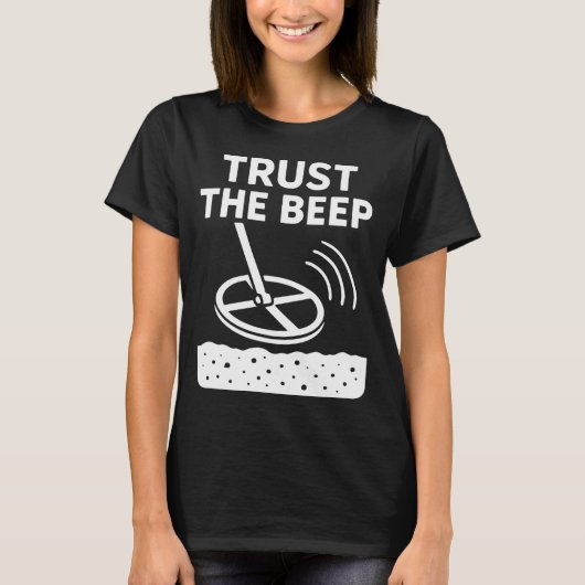 Vertrouw de Piep Metaaldetectie Avontuur T-shirt (Voorkant)