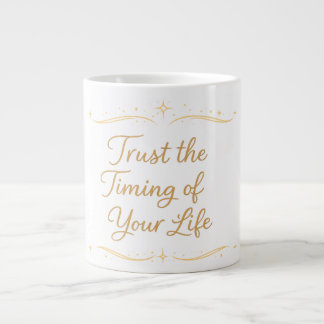 Vertrouw de Timing van je Leven – Quote Grote Koffiekop