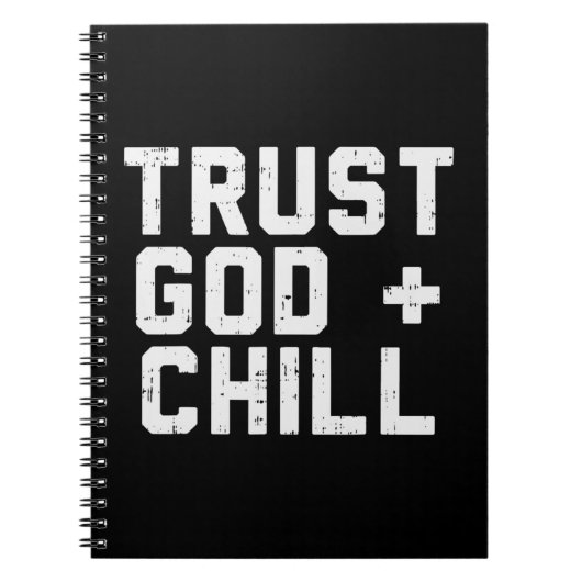 Vertrouw God Chill Funny Jesus Faith Religieuze Ch Notitieboek (Voorkant)