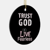 Vertrouw God Leef Onbevreesd Sieraden Kerst Keramisch Ornament (Rechts)