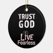 Vertrouw God Leef Onbevreesd Sieraden Kerst Keramisch Ornament (Links)