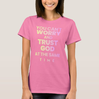 Vertrouw God T-shirt Roze