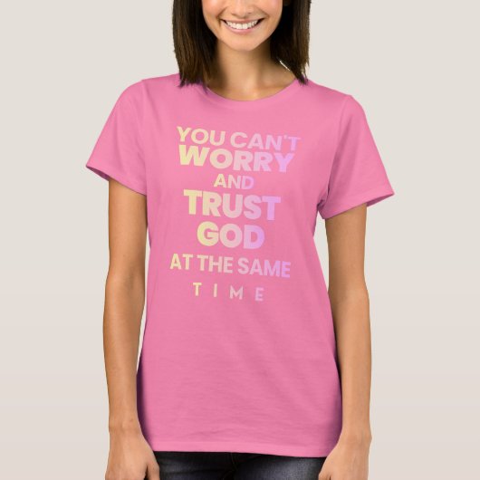 Vertrouw God T-shirt Roze (Voorkant)