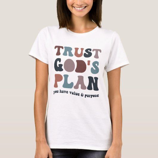 Vertrouw Gods Plan, Trendy Christelijk T-shirt (Voorkant)