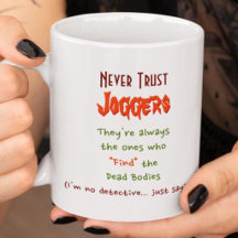Vertrouw hardlopers nooit.. Grappige Quote Humor T