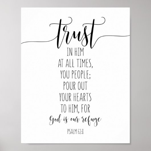 Vertrouw hem altijd, psalm 62:8 poster (Voorkant)
