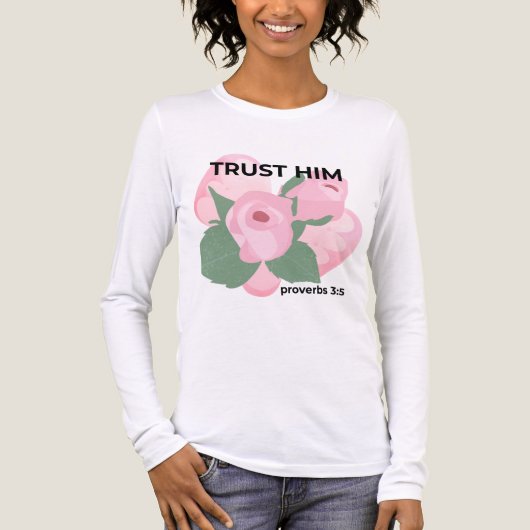 Vertrouw Hem T-shirt Spreuken 3:5 | Christelijke E (Voorkant volledig)
