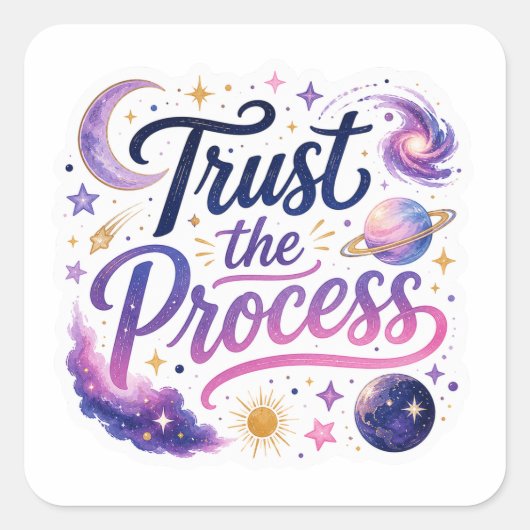 Vertrouw het Proces Cosmic Design Sticker (Voorkant)