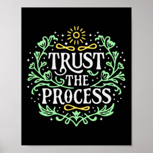 Vertrouw Het Proces Inspirerende Geestelijke Gezon Poster