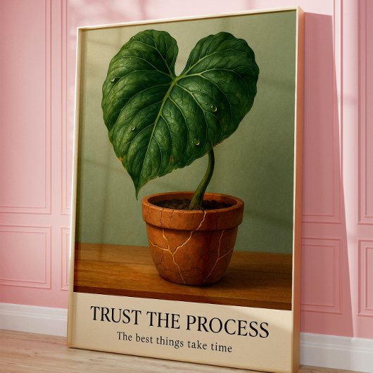 Vertrouw het Proces Motiverende Botanische Muurkun Poster