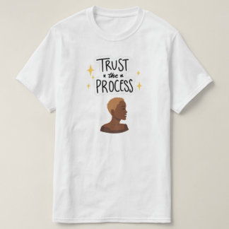 "Vertrouw het Proces" T-shirt met natuurlijke haar