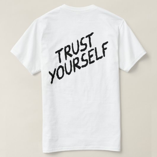 Vertrouw je magie - Zelfvertrouwen Inspirerend ont T-shirt (Design achterkant)