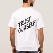 Vertrouw je magie - Zelfvertrouwen Inspirerend ont T-shirt (Achterkant)