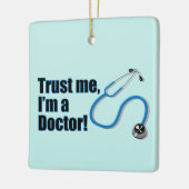 Vertrouw me aan mijn arts Funny Medical Stethoscoo Keramisch Ornament (Links)