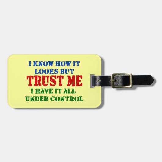 Vertrouw me — alles onder controle bagagelabel (Voorkant horizontaal)