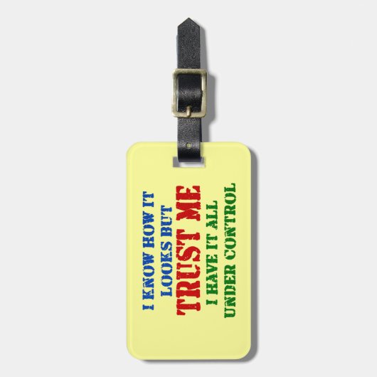 Vertrouw me — alles onder controle bagagelabel (Voorkant verticaal)