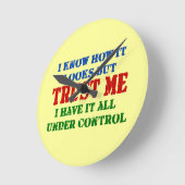 Vertrouw me — alles onder controle ronde klok (Hoek)