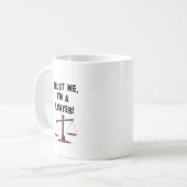 Vertrouw me als advocaat koffiemok (Voorkant links)