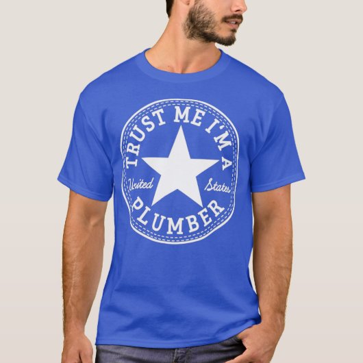 Vertrouw me als ik een Plumber ben T-shirt (Voorkant)